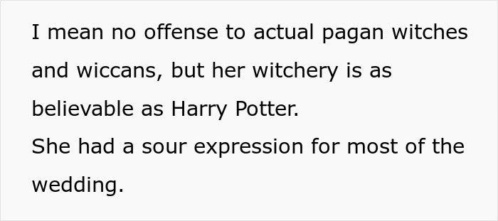 Text about MILs witchery, stating it is as believable as Harry Potter, and her sour expression at the wedding.