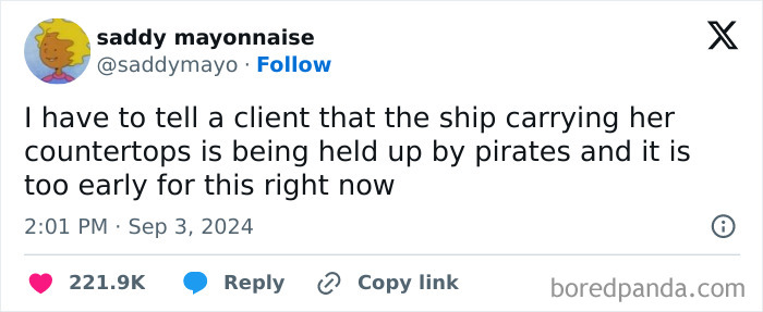 Tweet about a client and countertops held by pirates, a painful reality of 9-to-5 life.