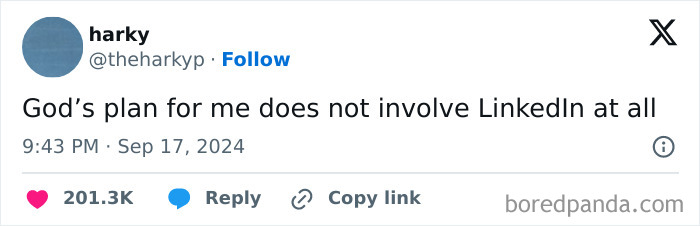 A tweet about a painful reality of 9-to-5 life, stating that God's plan does not involve LinkedIn.