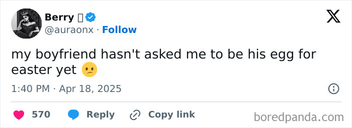 A funny post from Berry about her boyfriend not asking her to be his Easter egg, capturing adult reality.