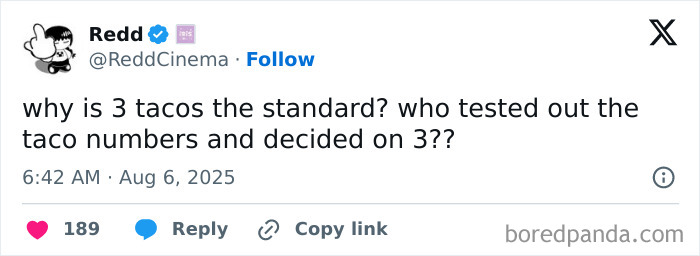 Funny post on Twitter about the reality of being an adult, questioning why 3 tacos is the standard number.