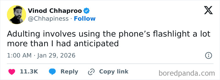 Funny post about adulting and using a phone's flashlight more than anticipated, capturing the reality of being an adult.