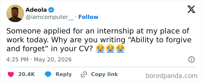 Hilariously painful reality about 9-to-5 life: a tweet about a CV with ability to forgive and forget.