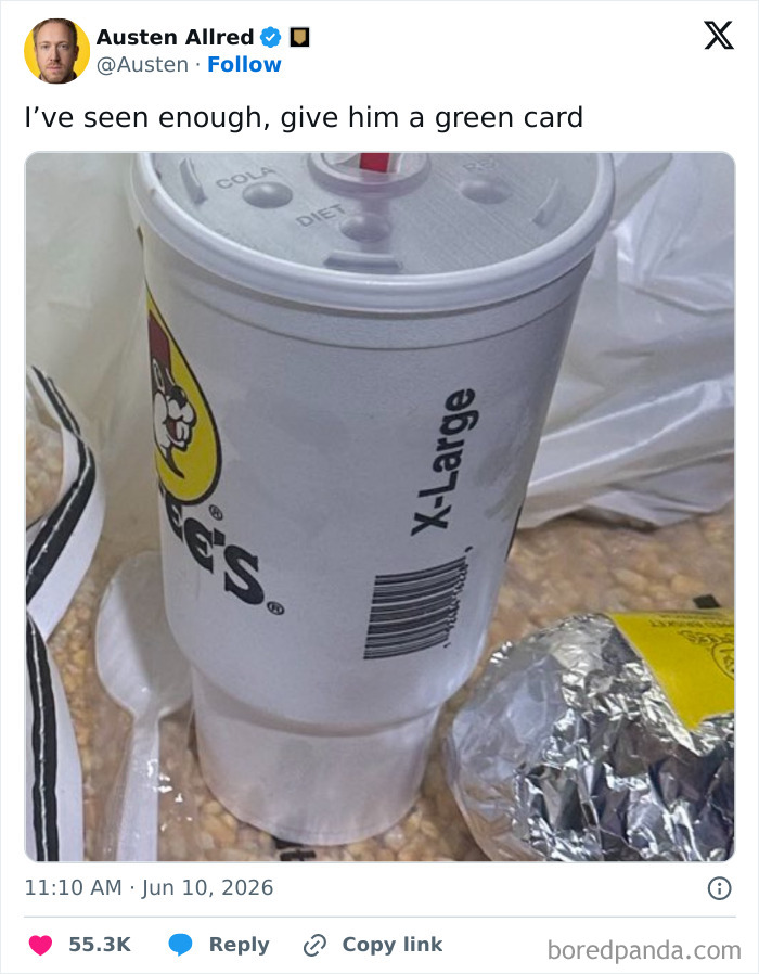 An X-Large soda cup from Buc-ee's with a tweet from Austen Allred saying Ive seen enough, give him a green card, a World Cup laugh.