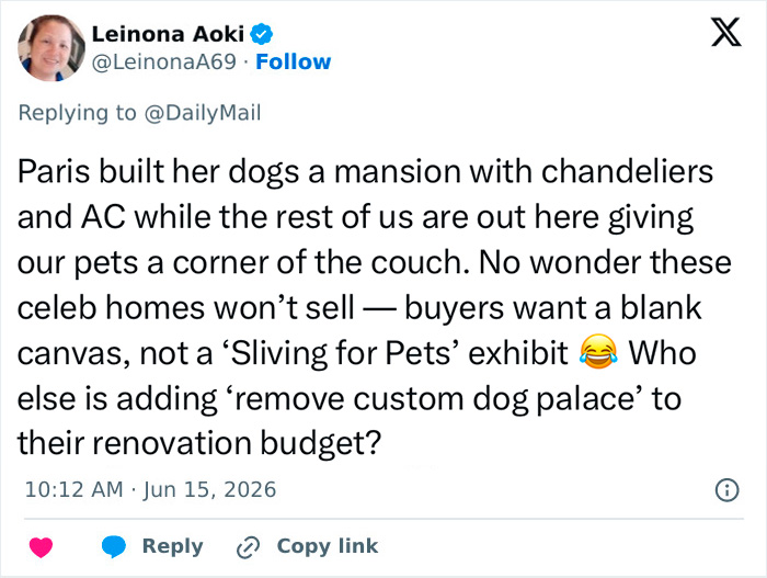 A tweet about Paris Hilton's dog mansion, highlighting how celeb homes with questionable renovations devalue properties. A tweet about Paris Hilton's dog mansion, highlighting how celeb homes with questionable renovations devalue properties.
