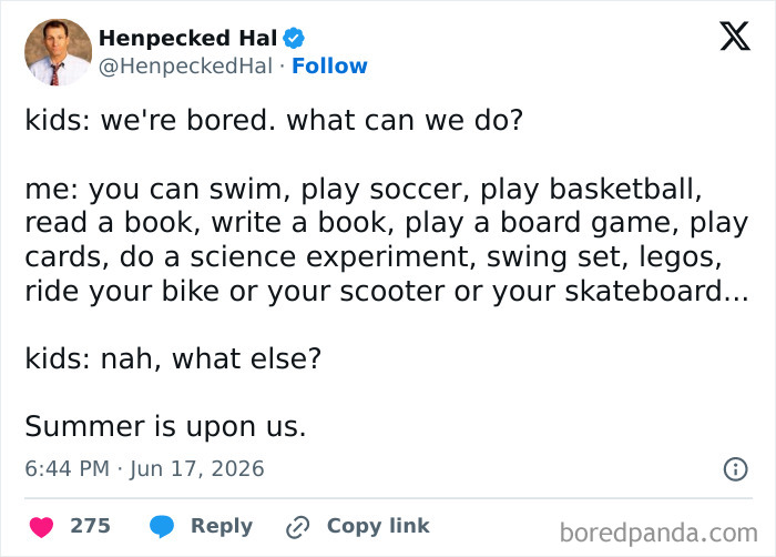 Funny parenting tweet about bored kids asking what to do, despite being given many activity suggestions, highlighting summer parenting.