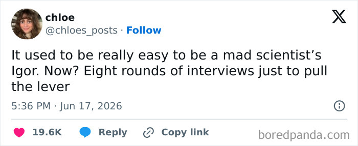 A funny tweet from June about the difficulties of being a mad scientist's Igor, featuring funny people on Twitter.