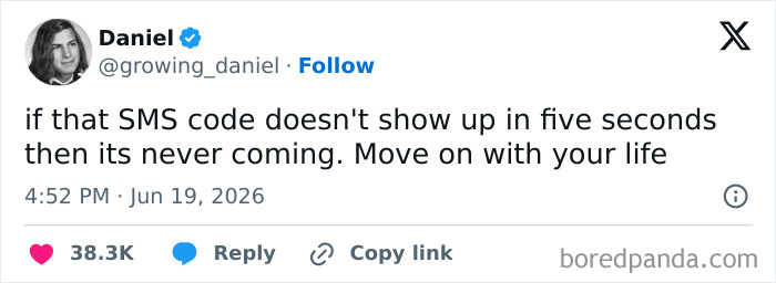 A funny tweet from June about SMS codes not arriving, part of a collection of funny people on Twitter.