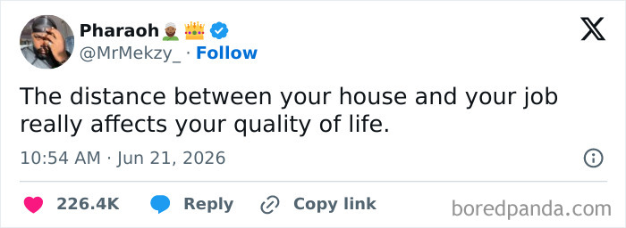 A tweet about job distance affecting quality of life, titled: Hilariously Painful Realities About 9-To-5 Life.