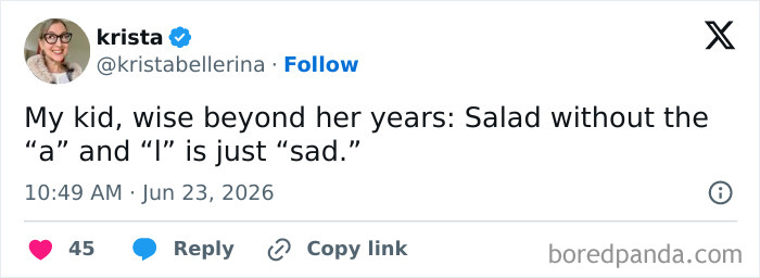 Funny parenting tweet about a kid saying salad without a and i is just sad, perfect for moms and dads.