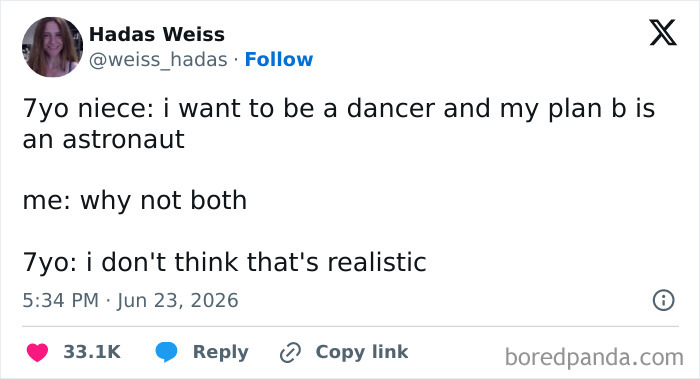A funny parenting tweet from Hadas Weiss, where her 7-year-old niece discusses ambitious yet realistic career plans.