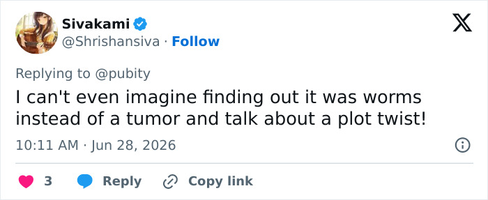 Tweet by Sivakami about worms instead of a tumor being a plot twist, in the context of the brain cancer horror story.