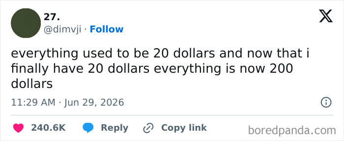 A funny tweet from June about everything used to be 20 dollars, now it is 200 dollars.