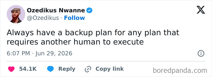 Funny Twitter post from June about always having a backup plan for human-executed plans.