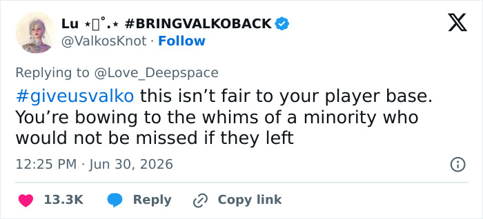 A tweet from @ValkosKnot with #giveusvalko, arguing Love and Deepspace is unfair to players by canceling the love interest. A tweet from @ValkosKnot with #giveusvalko, arguing Love and Deepspace is unfair to players by canceling the love interest.