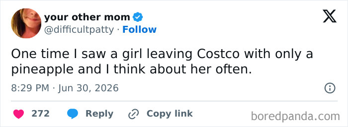 Screenshot of a funny tweet by your other mom, sharing a quirky observation about a person leaving Costco with only a pineapple.