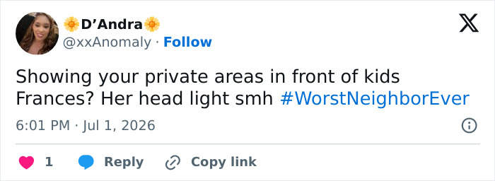 A social media post with #WorstNeighborEver, showing a user discussing private areas in front of kids.