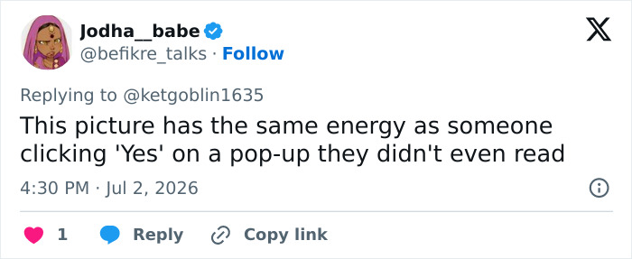 Screenshot of a social media comment: Jodha__babe says, This picture has the same energy as someone clicking 'Yes' on a pop-up they didn't even read, about the Bonnie Blue wedding photos. Screenshot of a social media comment: Jodha__babe says, This picture has the same energy as someone clicking 'Yes' on a pop-up they didn't even read, about the Bonnie Blue wedding photos.