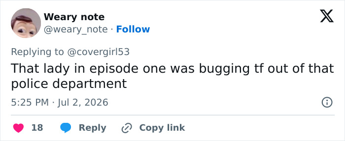 A tweet by Weary note, @weary_note, discusses the lady bugging the police department in the Worst Neighbor Ever incident.
