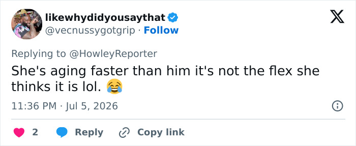 Tweet by likewhydidyousaythat commenting on Karoline Leavitt's marriage age gap, saying 'She's aging faster than him it's not the flex she thinks it is lol.'
