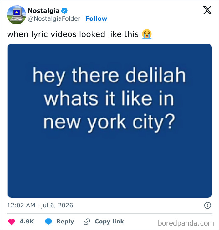 A blue screen with white text displaying the lyrics hey there delilah whats it like in new york city?, evoking nostalgia.