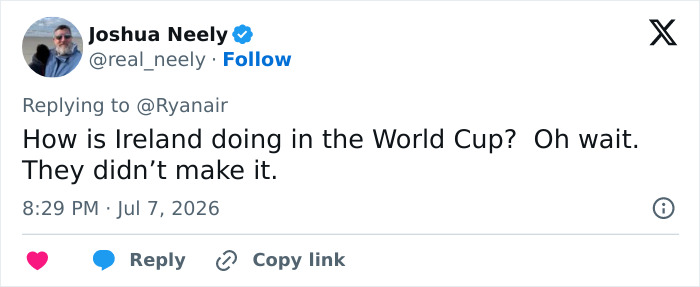 Screenshot of a tweet by Joshua Neely in response to Ryanair, questioning Ireland's World Cup participation. Screenshot of a tweet by Joshua Neely in response to Ryanair, questioning Ireland's World Cup participation.