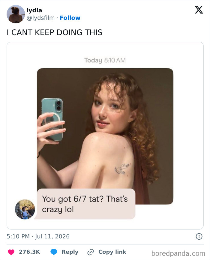 A funny tweet showing a woman taking a mirror selfie, captioned with a text about her 6/7 tattoos in July.