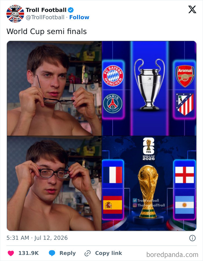 A World Cup 2026 meme showing Tobey Maguire looking at UEFA Champions League and World Cup 2026 semi-finals, highlighting chaos.