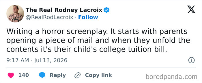 Funny meme about raising kids: A tweet about parents finding a horror story in their childs college tuition bill.
