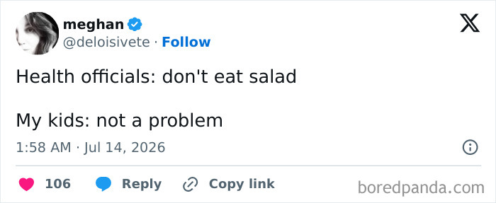 A funny meme about raising kids, showing a tweet where a parent notes her kids have no problem with health officials saying not to eat salad.