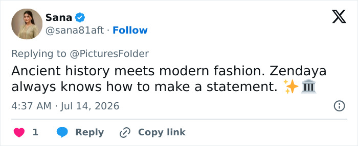 Screenshot of a tweet praising Zendaya's 3000-year-old earrings, calling it a statement. Screenshot of a tweet praising Zendaya's 3000-year-old earrings, calling it a statement.