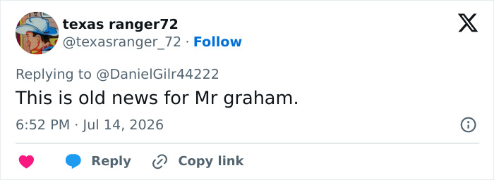 Screenshot of a tweet by texasranger72 saying 'This is old news for Mr graham.' regarding the hotel allegations.