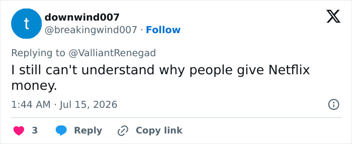 A tweet by @downwind007 expressing confusion about why people subscribe to Netflix, amid calls for a boycott. A tweet by @downwind007 expressing confusion about why people subscribe to Netflix, amid calls for a boycott.