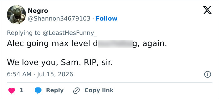 A tweet from a fan expressing their strong opinion on Alec Baldwin's tribute to Sam Neill. A tweet from a fan expressing their strong opinion on Alec Baldwin's tribute to Sam Neill.