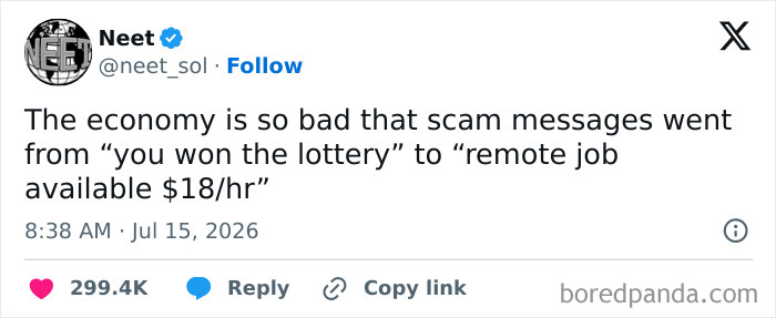 Funny July tweet discussing how the economy's state changed scam messages.