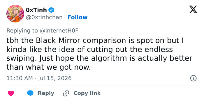 A tweet by 0xTinh discussing a new dating method, agreeing with the Black Mirror comparison, and hoping for a better algorithm. A tweet by 0xTinh discussing a new dating method, agreeing with the Black Mirror comparison, and hoping for a better algorithm.