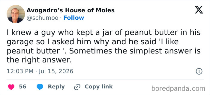 Funny July Tweet: User @schumoo shares a story about a guy who simply likes peanut butter.