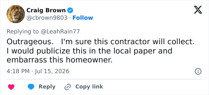 Screenshot of a tweet from Craig Brown, a user on a social media platform, supporting the landscaper's revenge. Screenshot of a tweet from Craig Brown, a user on a social media platform, supporting the landscaper's revenge.