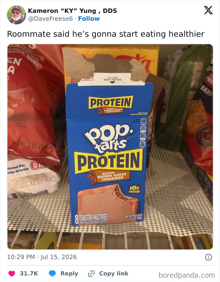 Funny July Tweet: User @Davefreese6 posts a picture of Pop-Tarts Protein, implying a humorous take on healthy eating.