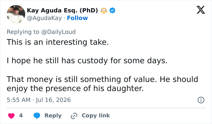 Tweet by @AgudaKay with an interesting take on the viral child support case, hoping the dad still has custody. Tweet by @AgudaKay with an interesting take on the viral child support case, hoping the dad still has custody.