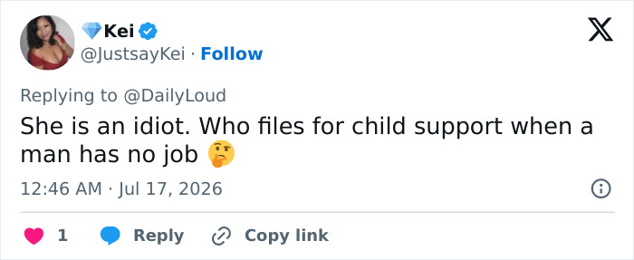 Tweet by @JustsayKei stating, Who files for child support when a man has no job?, regarding a viral child support case. Tweet by @JustsayKei stating, Who files for child support when a man has no job?, regarding a viral child support case.