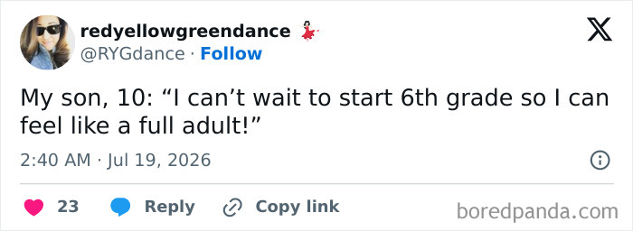 Funny meme about raising kids: A tweet about a 10-year-old son wanting to be an adult in 6th grade.