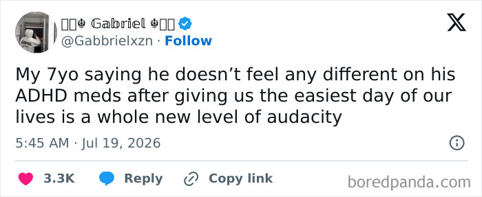 A funny meme about raising kids, showing a tweet from Gabriel about his 7-year-old not feeling different on ADHD meds.