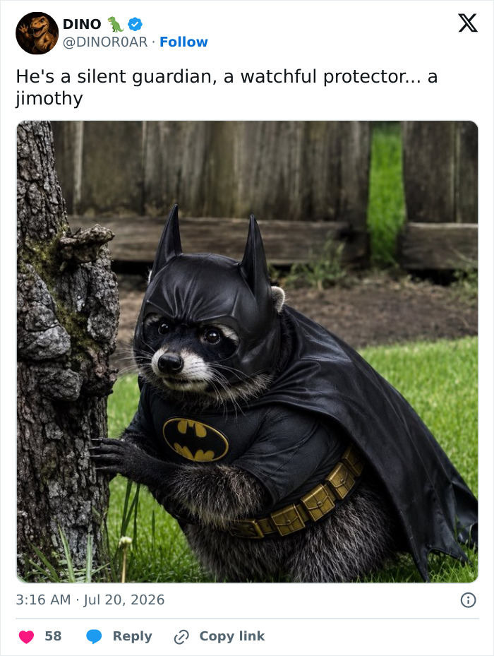 A raccoon named Jimothy dressed as Batman, a meme capturing the world's obsession with Jimothy.