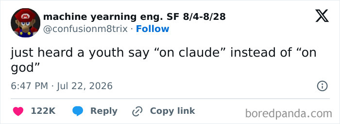 A funny tweet from July 2026 where someone mishears on god as on claude.