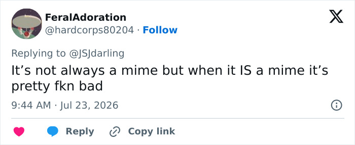 A social media post with a profile picture of a geometric shape, commenting on a mime accused of terrorizing. A social media post with a profile picture of a geometric shape, commenting on a mime accused of terrorizing.