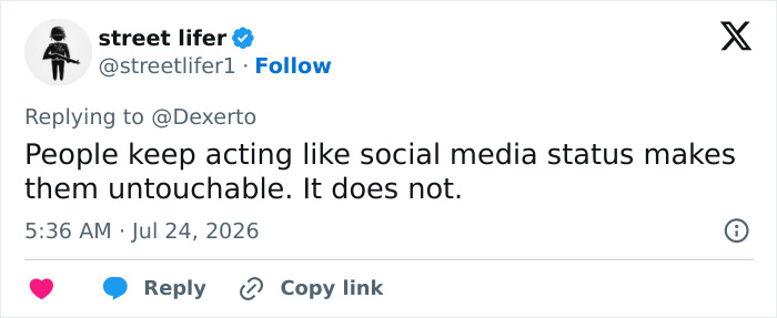 A tweet about a goth influencer and social media status, People keep acting like social media status makes them untouchable. A tweet about a goth influencer and social media status, People keep acting like social media status makes them untouchable.