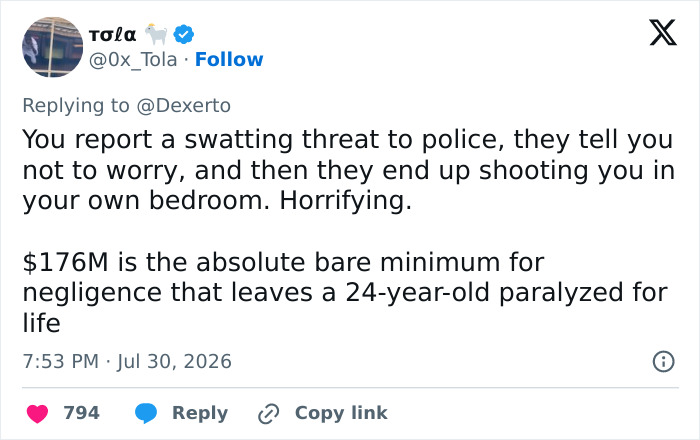 A tweet by Tola discussing a swatting prank, police negligence, and a man left paralyzed. Calls for $176M for negligence. A tweet by Tola discussing a swatting prank, police negligence, and a man left paralyzed. Calls for $176M for negligence.