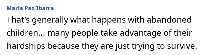 A comment about abandoned children and their horrific fate, relating to a man disappearing.
