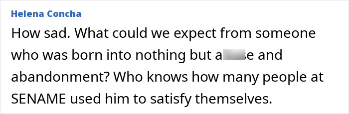 A comment reflecting on the sad and horrific fate of a man born into abandonment, and the role of SENAME.